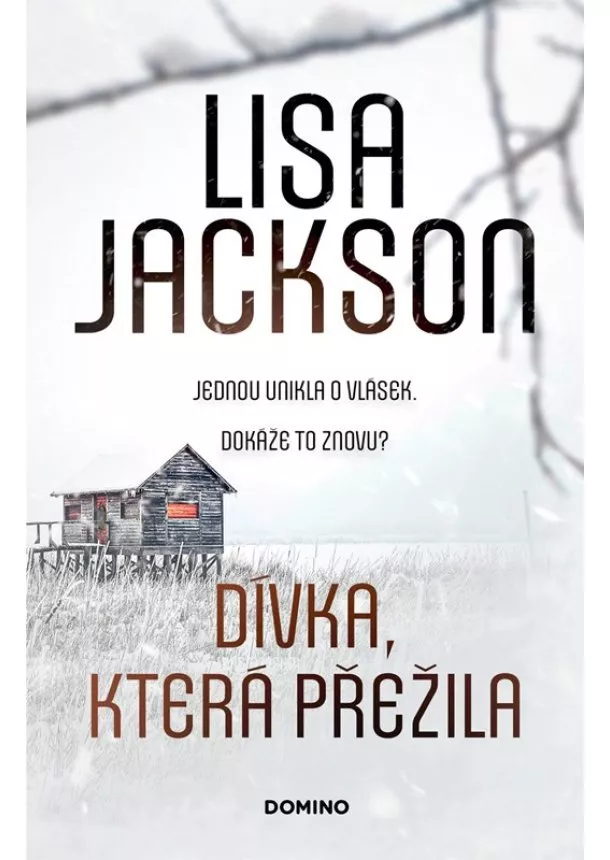 Lisa Jackson - Dívka, která přežila 