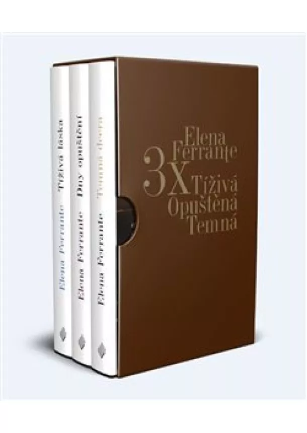 Elena Ferrante - 3x Elena Ferrante (Box) - Tíživá. Opuštěná. Temná