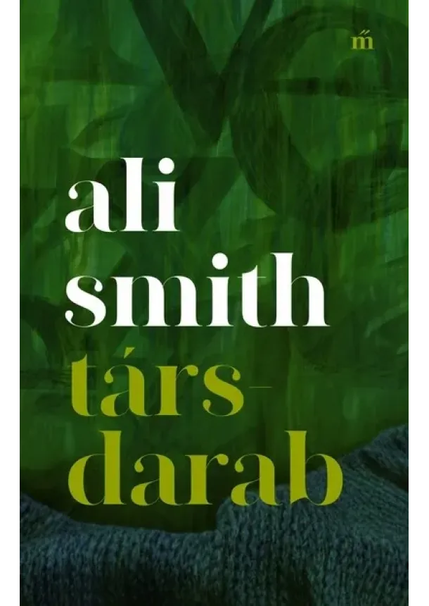 Ali Smith - Társdarab