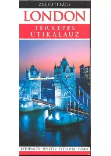 LONDON - TÉRKÉPES ÚTIKALAUZ