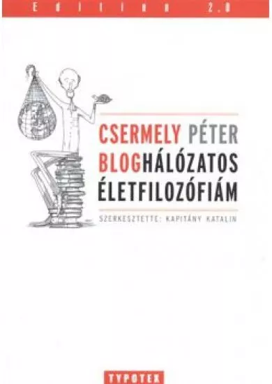 BLOGHÁLÓZATOS ÉLETFILOZÓFIÁM