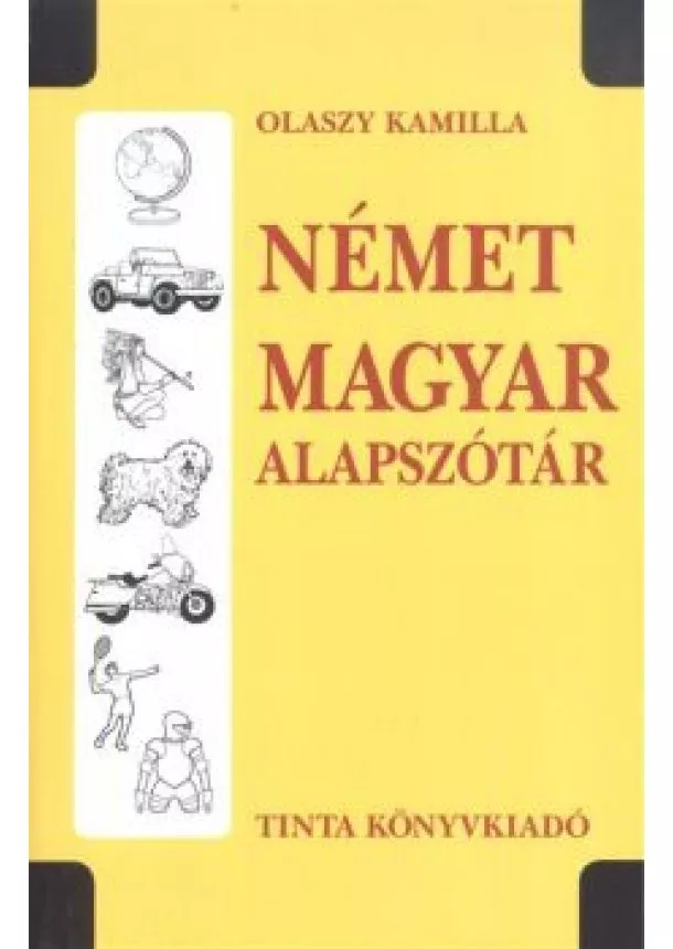 Olaszy Kamilla - Német-magyar alapszótár