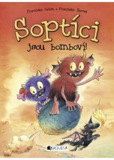 Soptíci jsou bomboví!