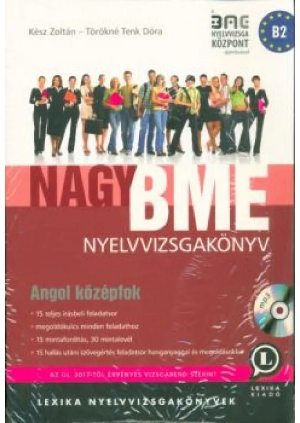 KÉSZ ZOLTÁN - NAGY BME NYELVVIZSGAKÖNYV - ANGOL KÖZÉPFOK + MP3 CD