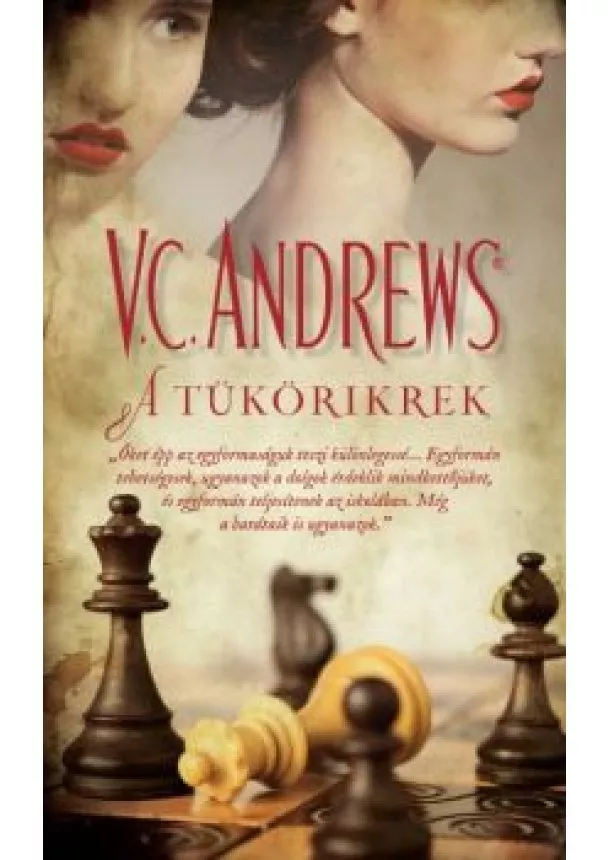 V. C. Andrews - A tükörikrek - A tükörikrek 1.