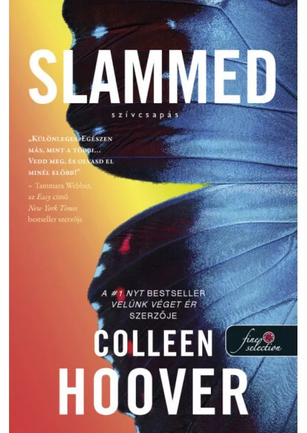 Colleen Hoover - Slammed - Szívcsapás - Szívcsapás 1. (új kiadás)