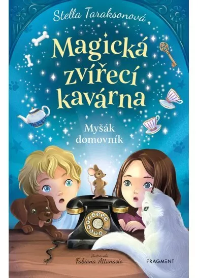 Magická zvířecí kavárna - Myšák domovník