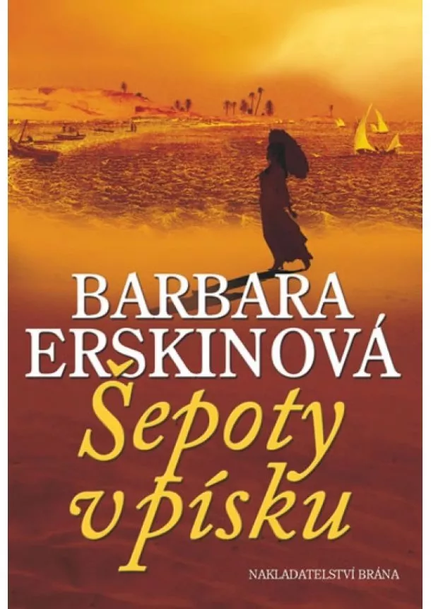 Barbara Erskinová - Šepoty v písku - 4. vydání