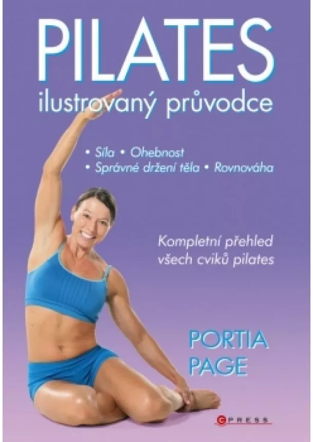 Portia Page - Pilates - Ilustrovaný průvodce