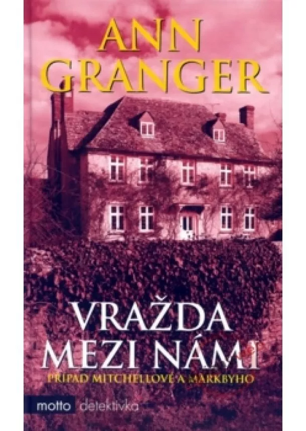 Ann Granger - Vražda mezi námi