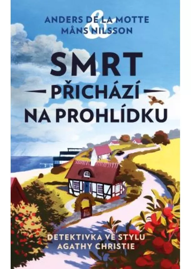 Anders de la Motte, Mans Nilsson - Smrt přichází na prohlídku