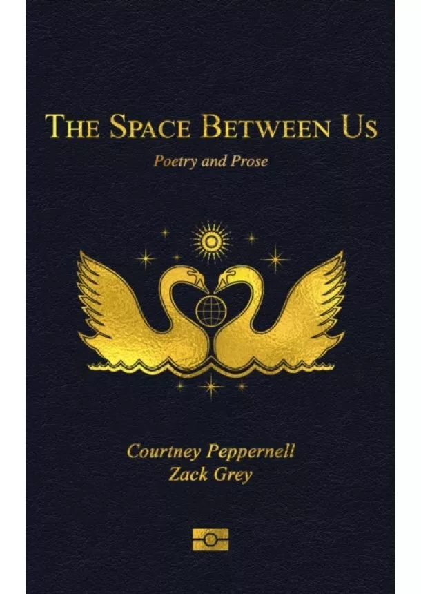 Courtney Peppernell, Zack Grey - Space Between Us