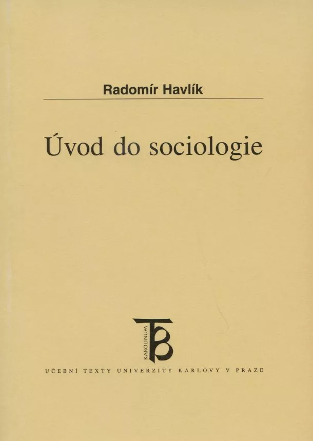 Radomír Havlík - Úvod do sociologie