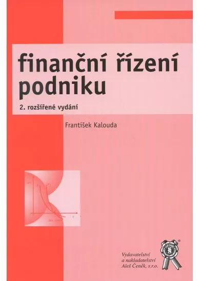 Finanční řízení podniku - 2. vydání