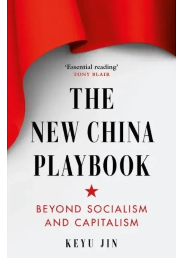 Keyu Jin - The New China Playbook