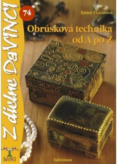 Obrúsková technika od A po Z – DaVINCI 74