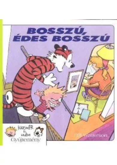 Bosszú, édes bosszú /Kázmér és Huba 5.