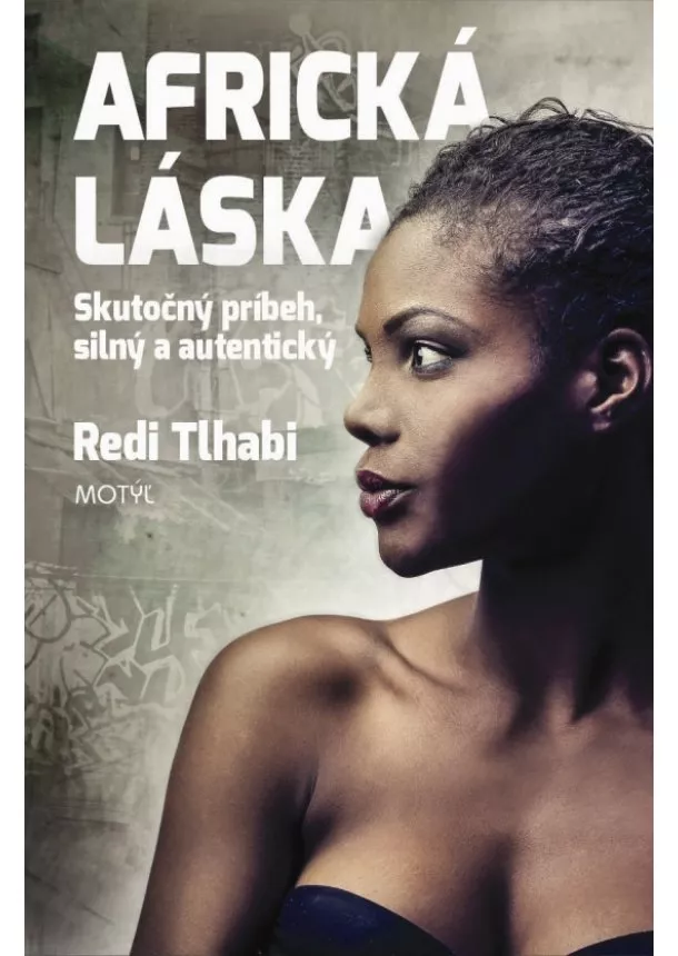 Redi Tlhabi  - Africká láska