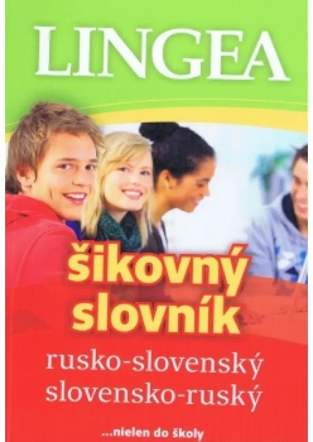 autor neuvedený - Rusko-slovenský a slovensko ruský šikovný slovník-3.vydanie