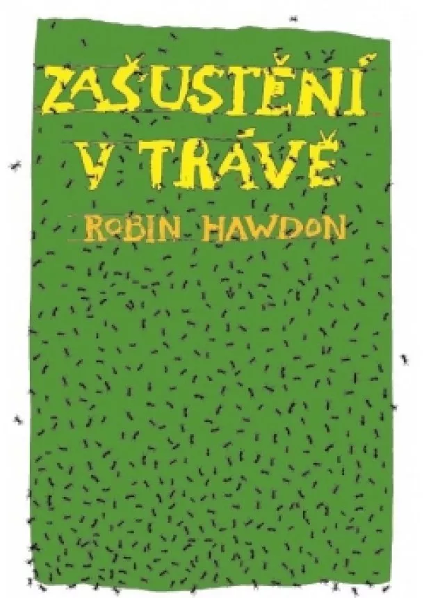 Robin Hawdon - Zašustění v trávě