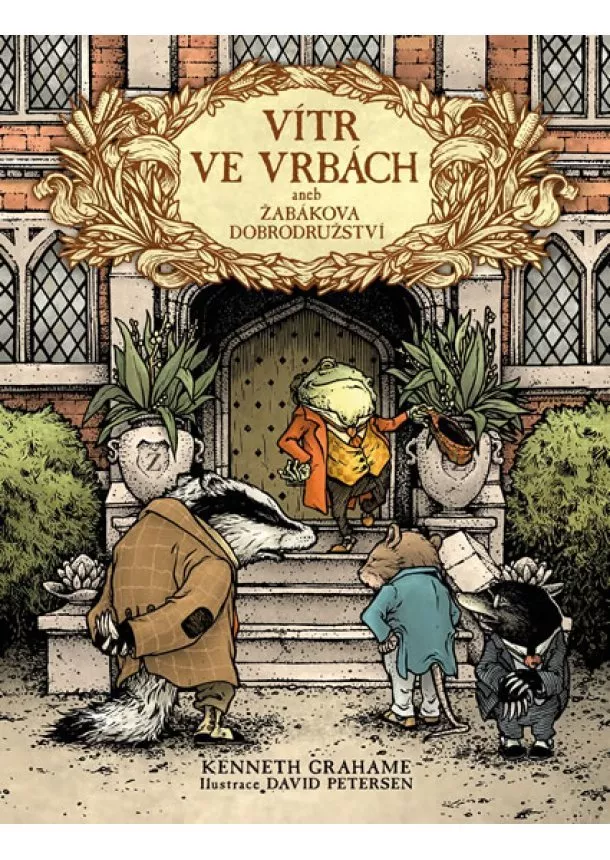 Kenneth Grahame - Vítr ve vrbách aneb Žabákova dobrodružst