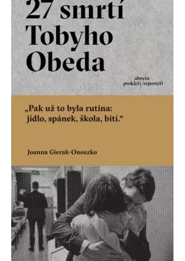 Joanna Gierak-Onoszko - 27 smrtí Tobyho Obeda