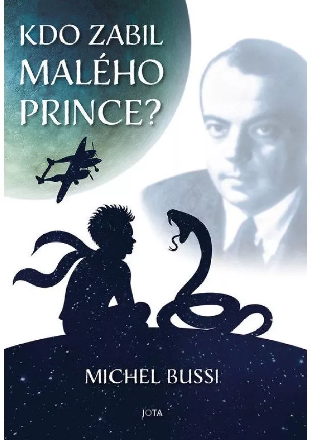 Michel Bussi - Kdo zabil malého prince?