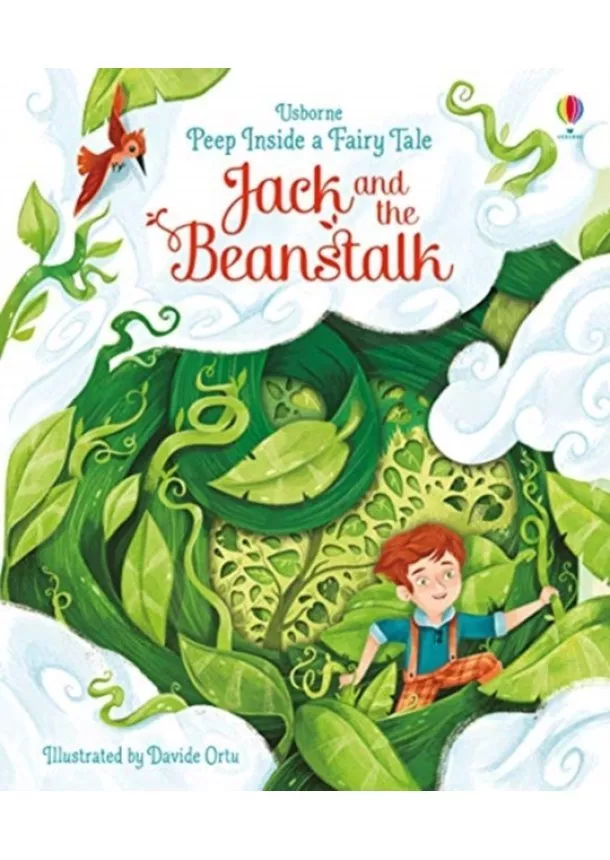 Anna Milbourne - Peep Inside a Fairy Tale: Jack and the Beanstalk