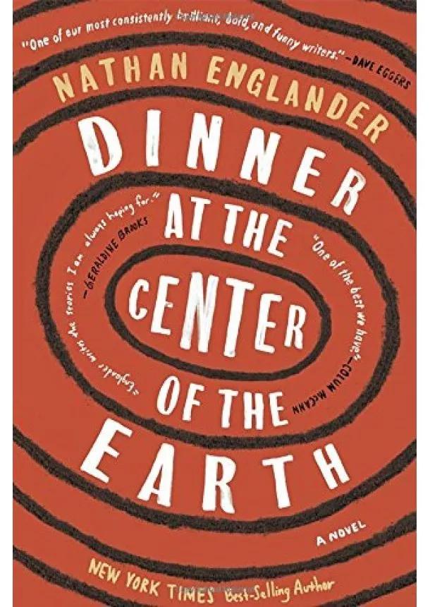 Nathan Englander - Dinner at the Center of the Earth