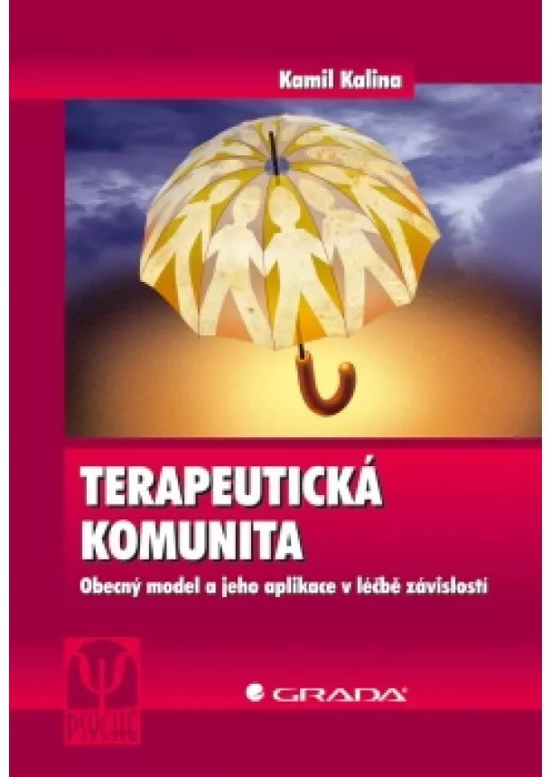 Kalina Kamil - Terapeutická komunita