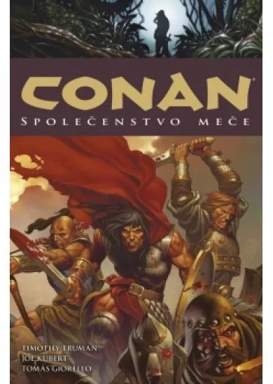 Conan 9: Společenstvo meče