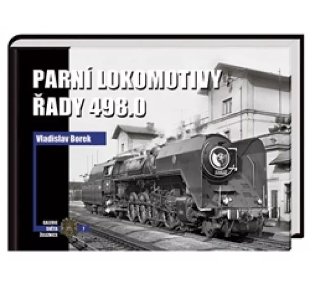 Vladislav Borek - Parní lokomotivy řady 498.0