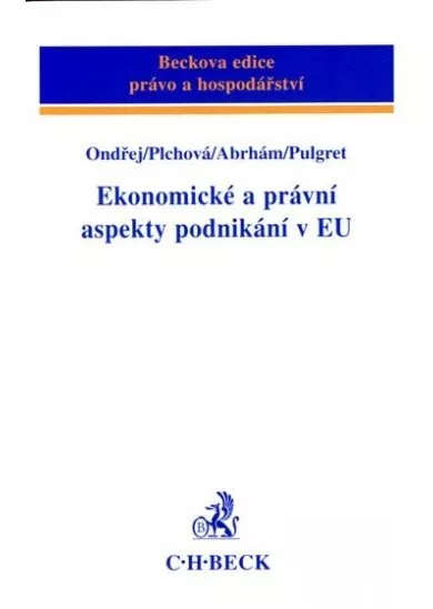 Ekonomické a právní aspekty podnikání v EU