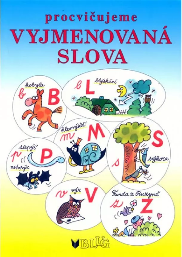 Blumentrittová Vlasta - Procvičujeme vyjmenovaná slova - 2. vydání