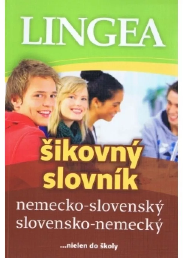 autor neuvedený - Nemecko-slovenský-slovensko nemecký šikovný slovník-3.vydanie