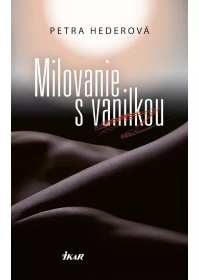 Milovanie s vanilkou