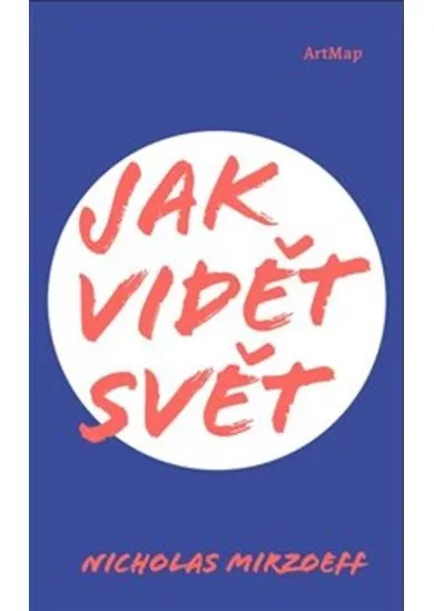 Jak vidět svět