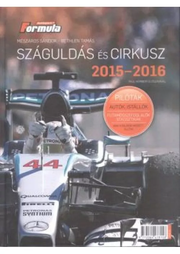 MÉSZÁROS SÁNDOR - SZÁGULDÁS ÉS CIRKUSZ 2015-2016.