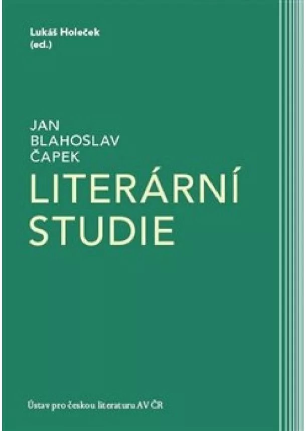 Jan Blahoslav Čapek, Lukáš Holeček - Literární studie