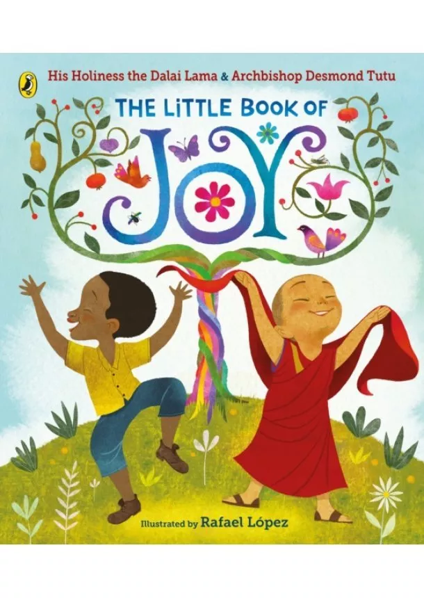 Dalai Lama, Desmond Tutu - The Little Book of Joy