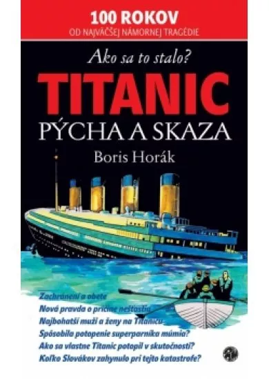 Titanic - Pýcha a skaza