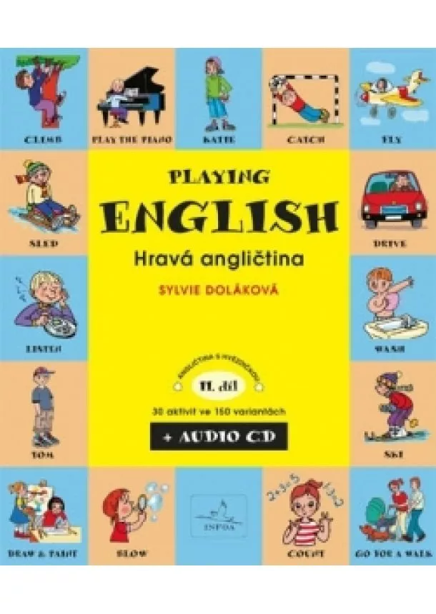 Sylvie Doláková - Hravá angličtina - Playing English - 2. díl - kniha + CD