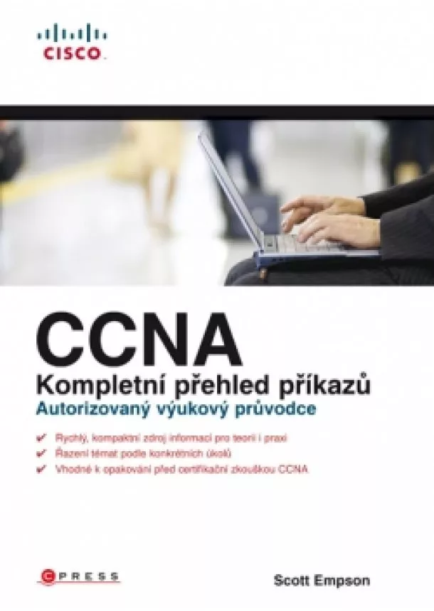 Scott Empson - CCNA Kompletní přehled příkazů