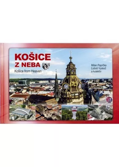 Košice z neba - Košice from Heaven