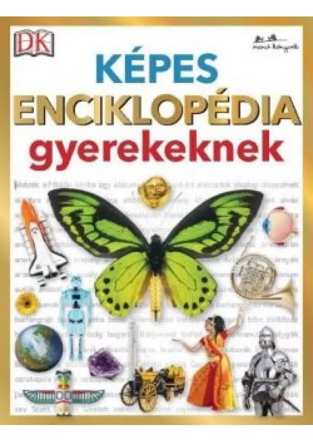 Enciklopédia - Képes enciklopédia gyerekeknek