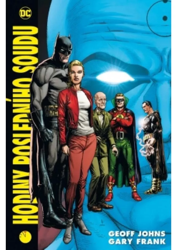 Gary Frank, Geoff Johns - Hodiny posledního soudu 2