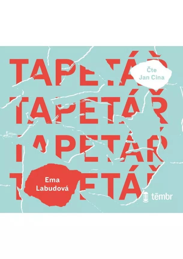 Labudová Ema, EUROMEDIA GROUP - Labudová Ema:  Tapetář / Audiokniha / Mp3-Cd