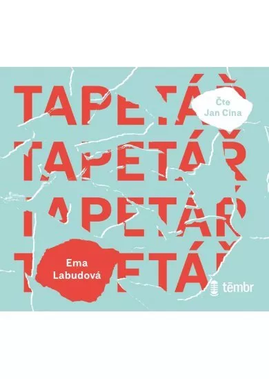 Labudová Ema:  Tapetář / Audiokniha / Mp3-Cd