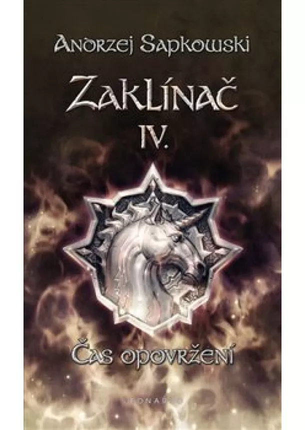 Andrzej Sapkowski - Zaklínač IV. - Čas opovržení