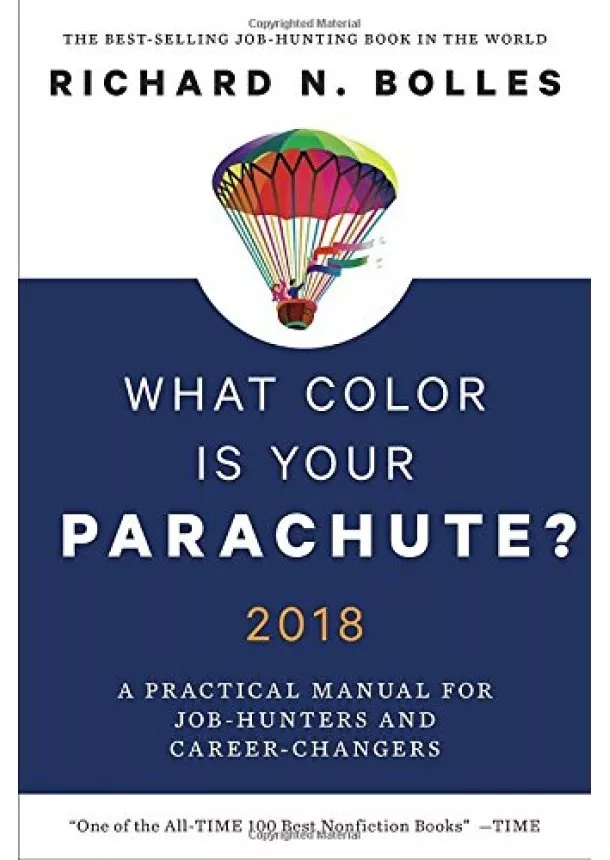 Richard N. Bolles - What Colour is your Parachute 2018